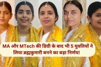 Haryana news Even after MA and MTech degrees, 5 girls took the big decision of becoming Brahma Kumaris! Adopted the path of celibacy throughout life