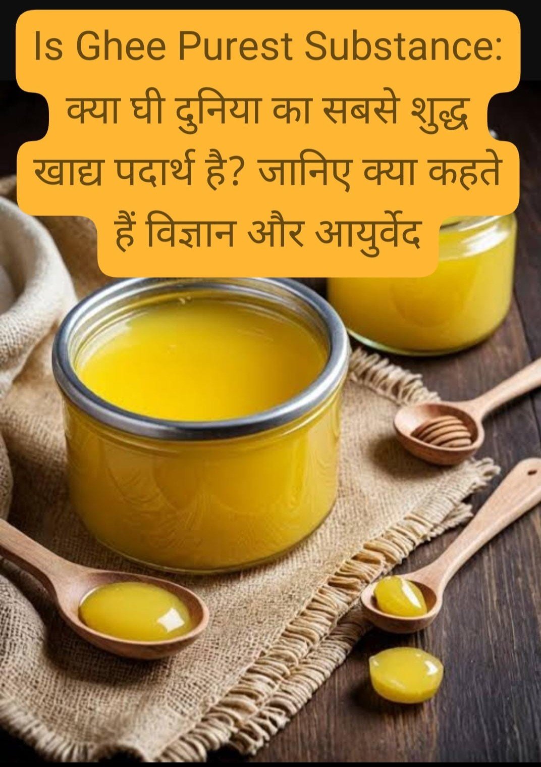 is-ghee-purest-substance-in world see expert guidance