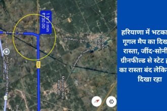 Google Maps is showing the route astray in Haryana, the road from Jind-Sonipat Greenfield to State Highway is closed but the map is showing it